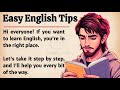 Easy English Tips For Beginners || Graded Reader || simple steps to Speak Confidently and Fluently