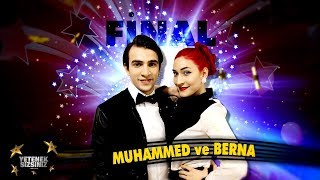 Muhammed ve Berna Final performansı  | Yetenek Sizsiniz Türkiye 5. Sezon