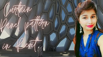 How to make curtains Panel Pattern base in Autodesk Revit Architecture