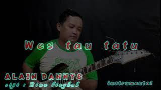 Wes tau tatu - Alain danny