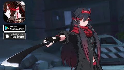 Punishing: Grey Raven Gameplay Ultra Graphics (Android/IOS)