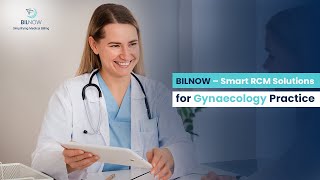 BILNOW – Gynaecology Billing Experts | Best Pricing & Smart RCM Solutions