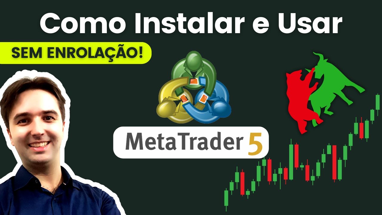 Como Instalar META TRADER 5 no PC e Como Usar (Sem Enrolação) - YouTube