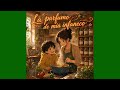 La parfumo de mia infaneco - Intima taglibron