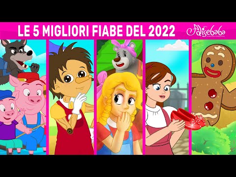 LE 5 MIGLIORI FIABE DEL 2022 Storie Per Bambini Cartoni Animati I Fiabe E Favole Per Bambini 