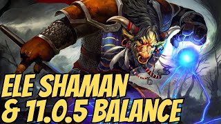 11.0.5 Balancing & Ele Shaman - Hit or Miss? - Podcast - Countdown To Warcraft