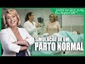 PARTO NATURAL - SIMULAÇÃO I SAÚDE EM SEU LAR - ESPECIAL