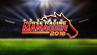 Horse Racing Manager 2018 - Android / iOS Gameplay screenshot 1