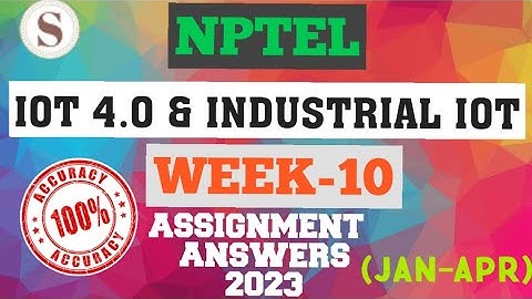 Introduction To Industry 4.0 And Industrial Internet Of Things || NPTEL week 10 answers #nptel #iot