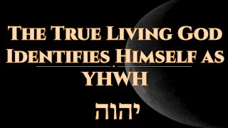 The Name of God |  God Introduces Himself to Moses | יהוה