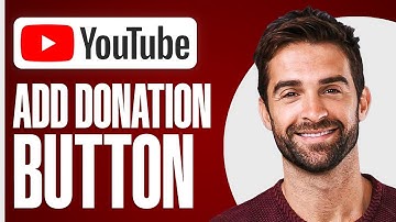 How To Add a Donation Button To Your YouTube Channel (Accept Donations!)