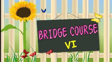 6th Science, Bridge Course-2.