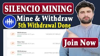 Silencio Mining 5th Withdrawal Complete | Silencio Verified Mining App | Rizwan Baloch 2.0