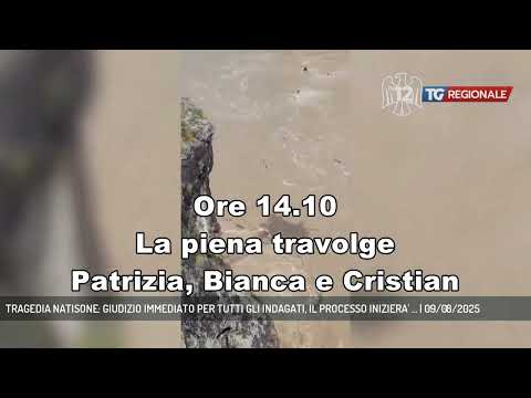 TRAGEDIA NATISONE: GIUDIZIO IMMEDIATO PER TUTTI GLI INDAGATI, IL PROCESSO INIZIERA' ... | 09/08/2025