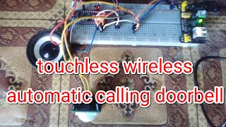 Arduino touchless calling door doorbell