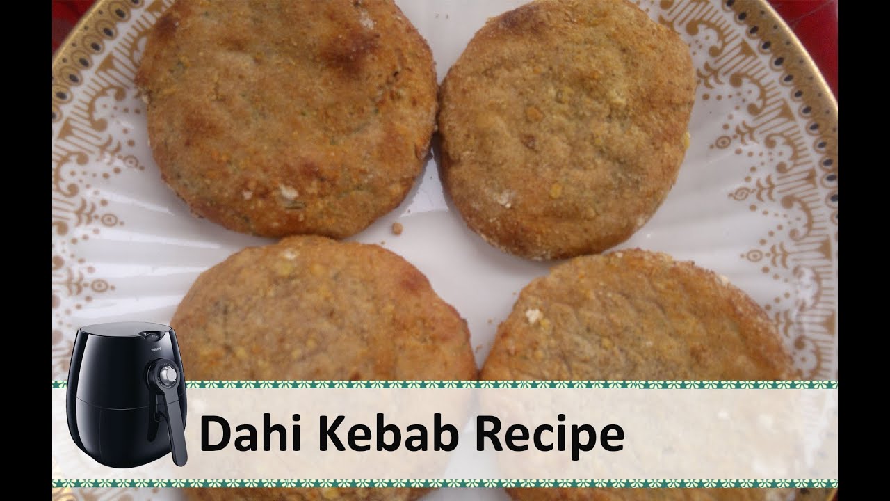 Dahi Kebab Recipe| Dahi ke Kabab Recipe | Indian Airfryer recipes by Healthy Kadai