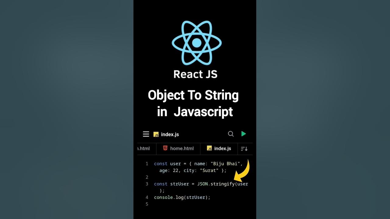 Convert Object to String in JavaScript 🔥 | JSON.stringify() Explained 🚀 ...