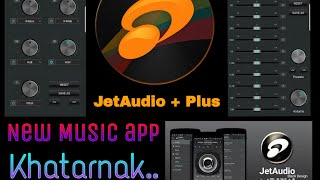 New Music app 2020 Equalizer JetAudio || star of fs screenshot 1