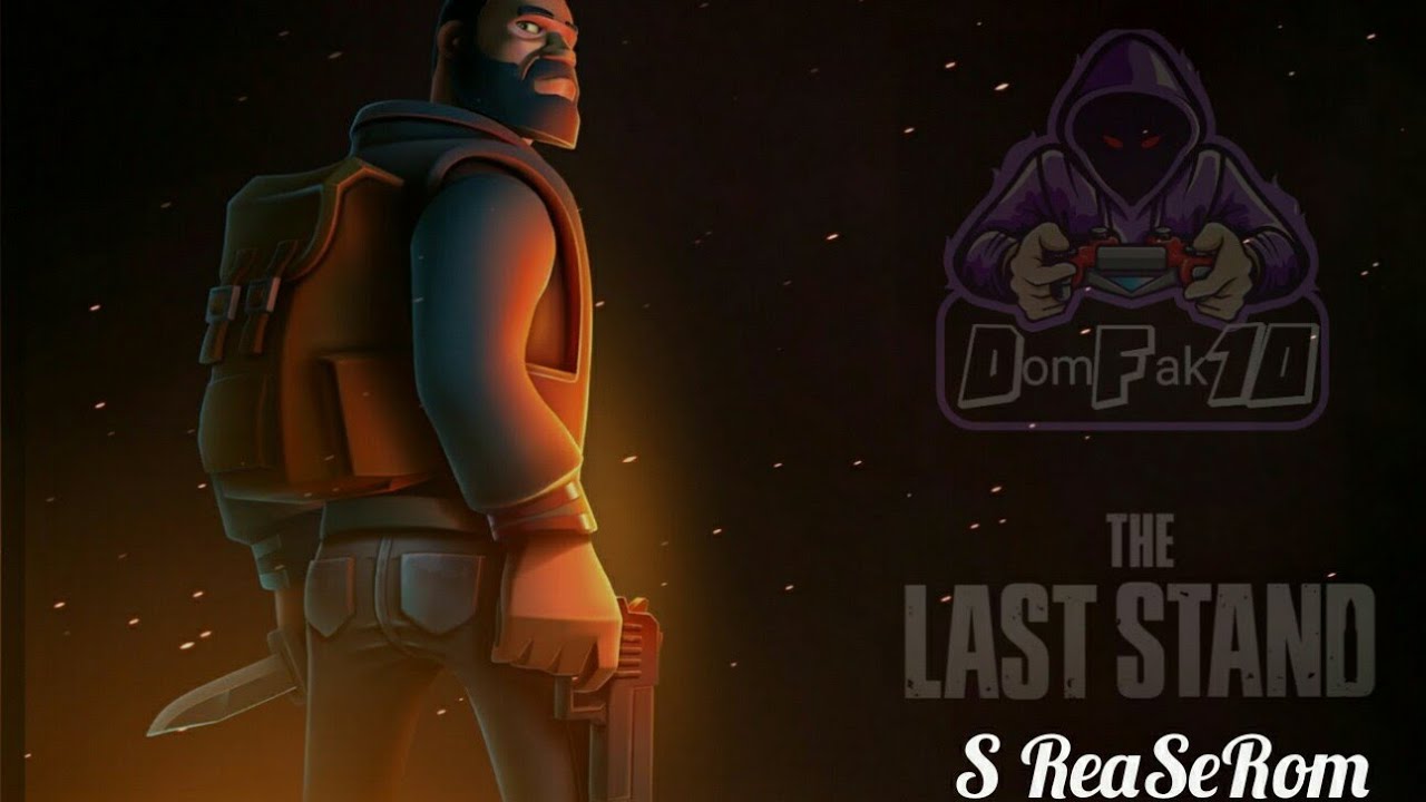 The Last Stand 1.čast w/ ReaSeR games