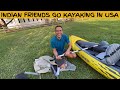 Indian Friends Go Kayaking In USA | Indian Vlogger | Hindi Vlog | This Indian