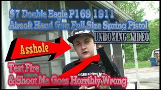 $7 Double Eagle P169 1911 Airsoft Hand Gun Full Size Spring Pistol  Unboxing test fire goes horribly