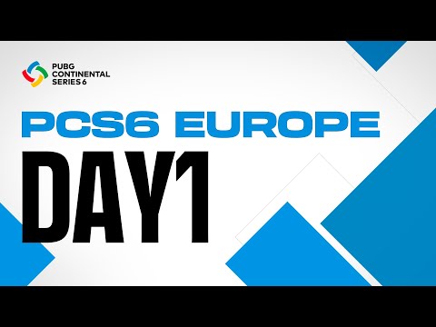 PCS6 Europe (Grand Final) Day 1