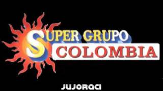 Super Grupo Colombia - Mujer de Miel chords
