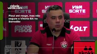 Piauí até reage, mas não segura o Vitória-BA no Barradão