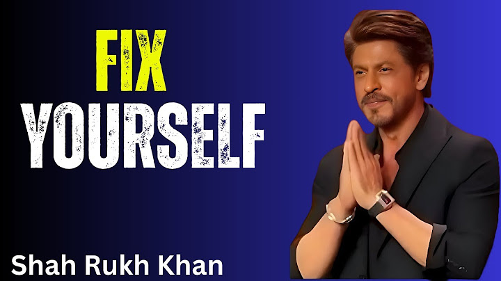 "Fix Yourself – The Shah Rukh Khan Way | A Powerful Motivational Speech