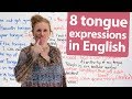 Understanding Tongue Idioms