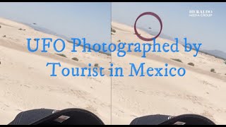 Video: UFO Inadvertently Photographed by Tourist Visiting Sand Dunes in Mexico?