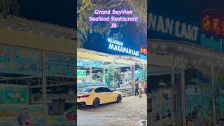 Grand Bay View Restaurant , Johor Bahru #travel