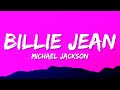 Michael Jackson - Billie Jean (Lyrics)