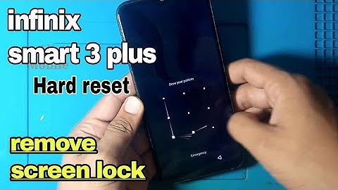 Infinix smart 3 plus (x627) hard reset// remove screen lock