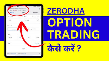 Zerodha Me Option Trading Kaise Kare? Option Trading in Zerodha Kite App 2025