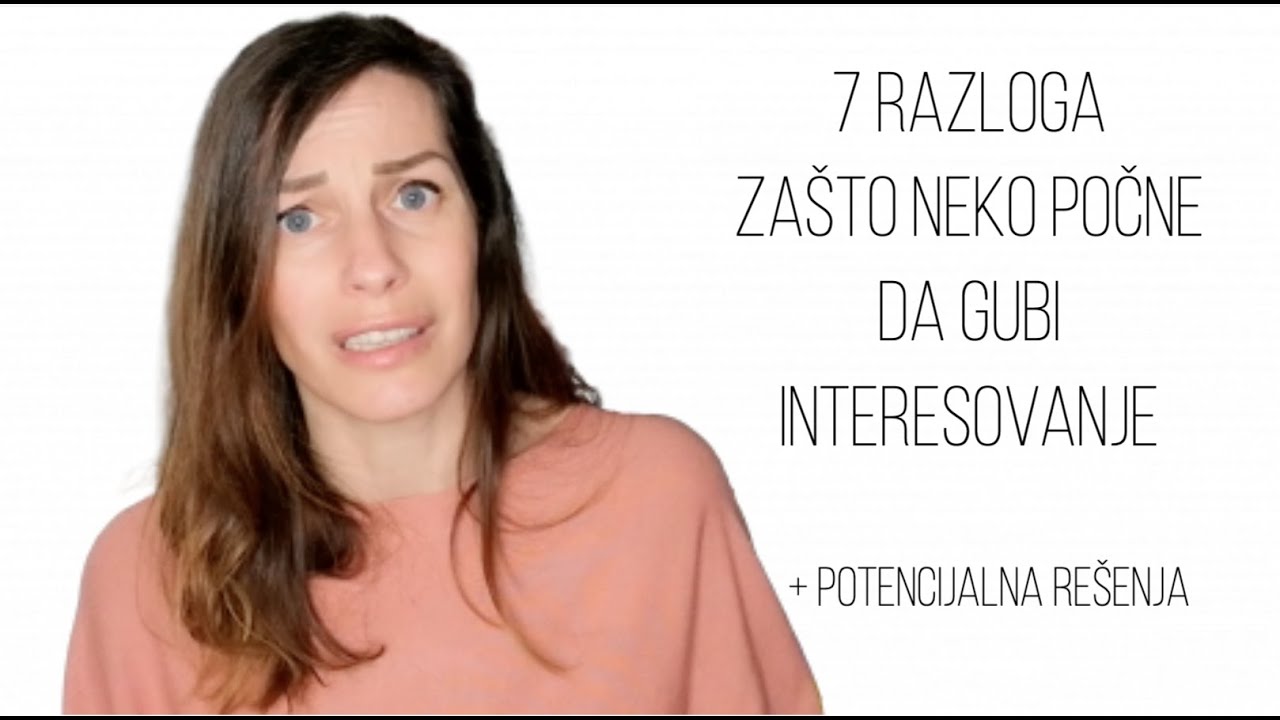 7 razloga zašto neko počne da gubi interesovanje  #vezeionebezveze #ljubav #veze