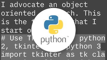 Best way to structure a tkinter application?