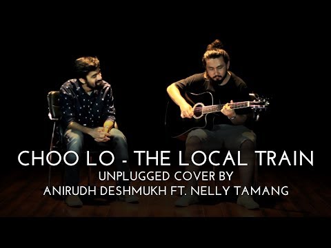 The Local Train | Choo Lo (Cover) | Anirudh Deshmukh