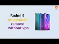 redmi 9 mi account remove free tool