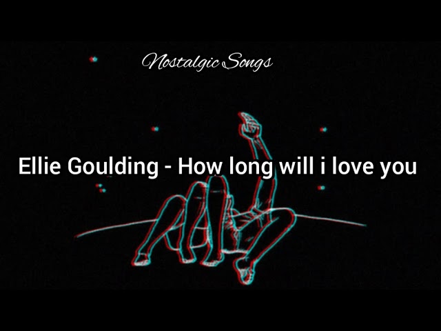 Ellie Goulding How Long Will I Love You (Tradução) HD 