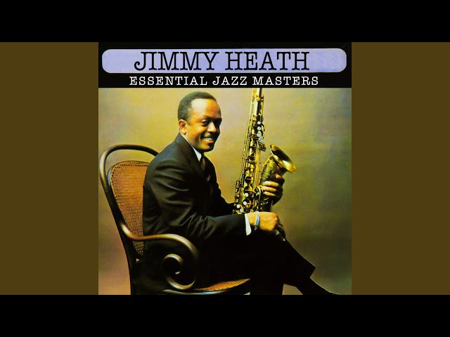 Jimmy Heath - Two Tees
