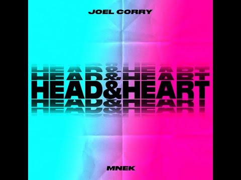 Joel Corry ft. MNEK - Head & Heart (Extended Version)