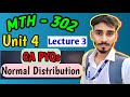 Question Practise of Normal Distribution | MTH 302 UNIT 4