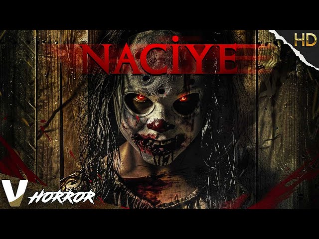 NACIYE | HD PSYCHOLOGICAL HORROR MOVIE | FULL SCARY FILM IN ENGLISH | V HORROR class=