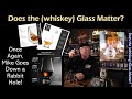 Does the whiskey glass matter a bourbon riders special feature