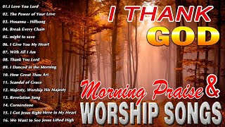 Best Sunday Morning Worship Songs For Prayers 🙏 Sunday Praise And Worship Music Lyrics