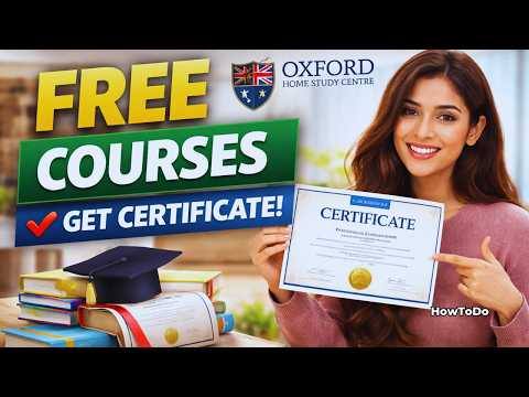 FREE Online Courses with Certificate 😍 | Oxford Home Study Centre (OHSC) | Study from Home | HowToDo