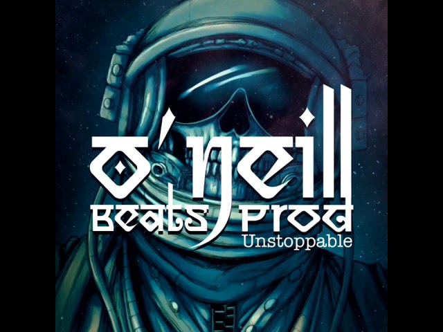 O'neill beats Prod - Unstoppable ( Hard Trap ) class=