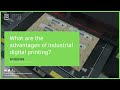 Top 5 advantages of digital printing