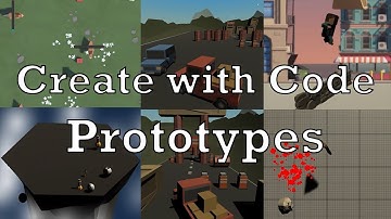 Unity Create with Code Prototypes 2021